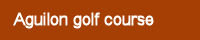 Aguilon golf course